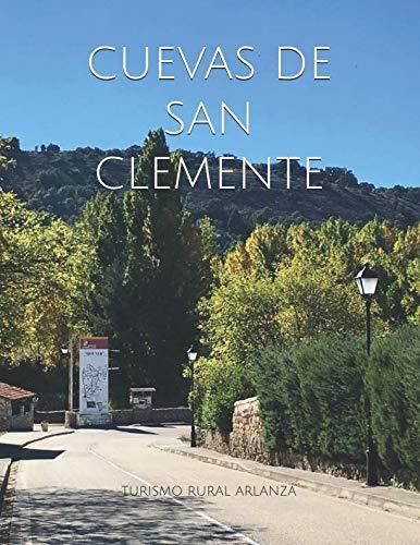 Cuevas de San Clemente - Turismo Rural Arlanza